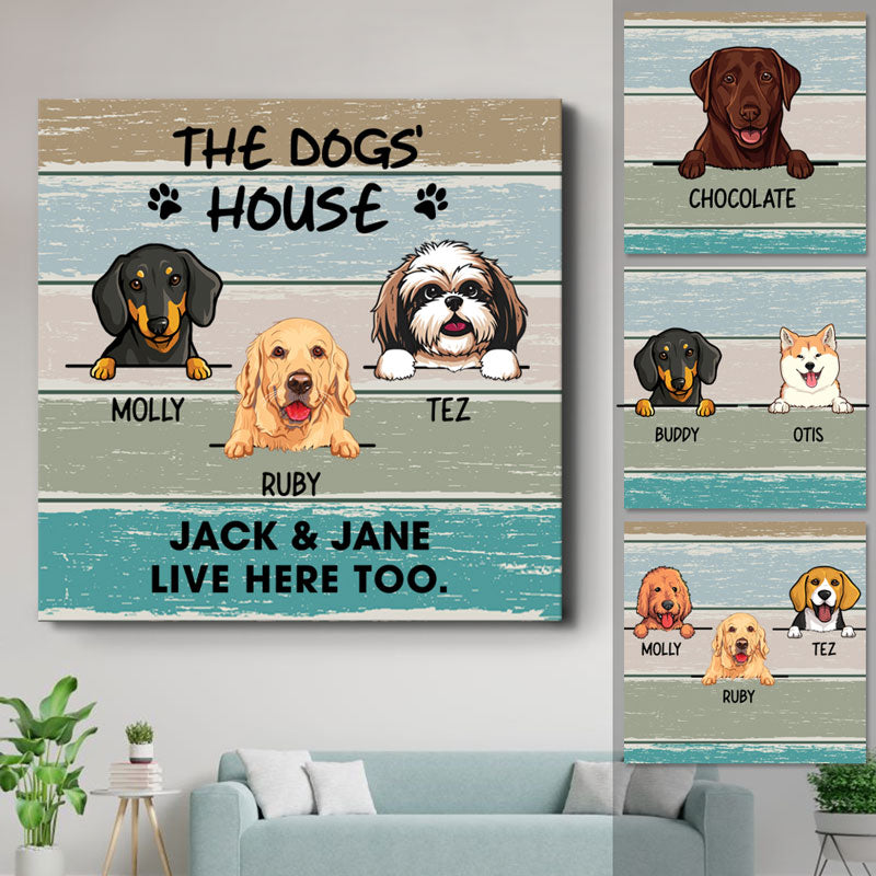 Live Here Too, Personalized Square Canvas, Custom Gift for Dog Lovers