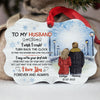 To My Husband I Wish I Could Turn Back The Clock Street, Personalized Aluminium Ornaments, Custom Holiday Gift