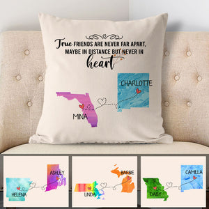 True Friends Long Distance, Personalized State Colors Pillow, Custom Best Friend Gift