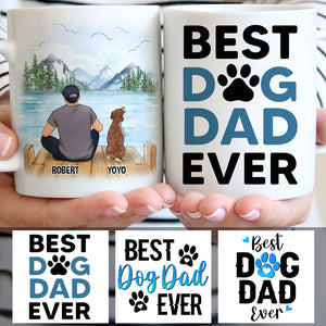 Best Dog Dad Ever, Mountain, Customized Mug, Personalized Gift for Dog Lovers