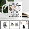 Put The Coffee Down and Come Feed Us, Custom Coffee Mug, Personalized Gifts for Cat Lovers