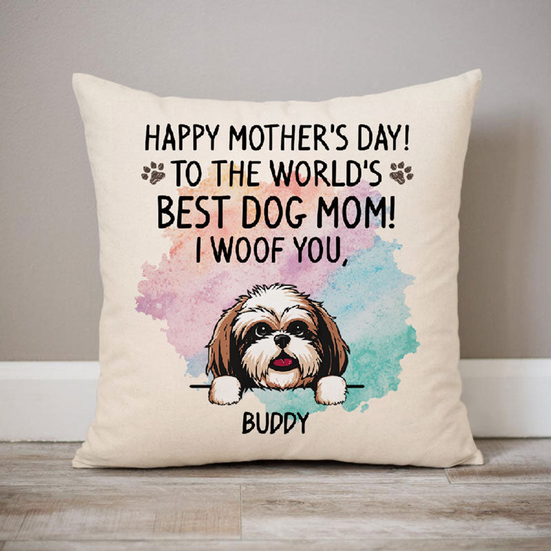 Happy Mother's Day Best Dog Mom Pillow, Personalized Pillows, Custom Gift for Dog Lovers