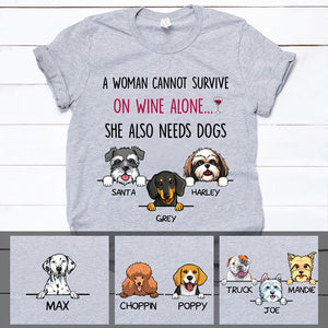 A Woman Cannot Survive, Personalized Dog T Shirts, Custom Gifts for Dog Lovers, Custom Shirt