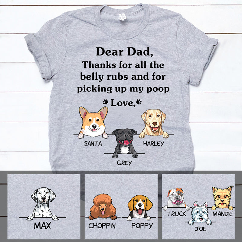 Personalized Dog Dad Shirt - Thanks For All The Belly Rubs Funny Gift From the Dog, Custom Dog Breed & Name