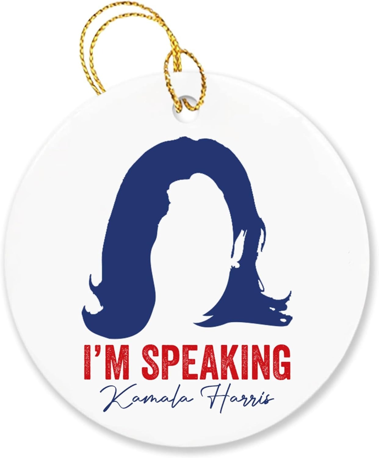 Kamala Harris Ornament 2024, I'm Speaking Ornament, Kamala Ornaments, Election 2024