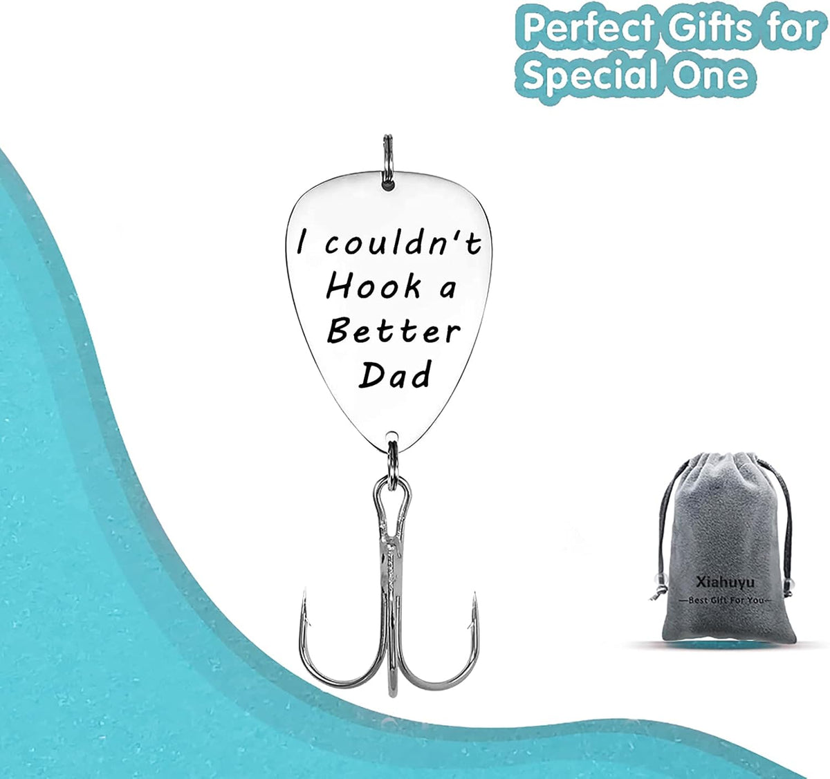 I Couldn't Hook a Better Dad Fishing Hook, Gifts For Father's Day, Gifts For Lovers