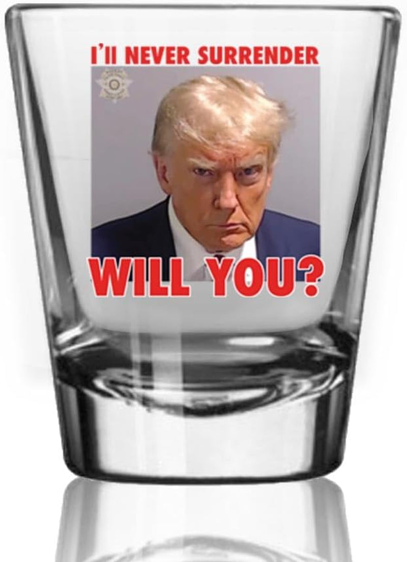 I'll Never Surrender Will You, Engraved Rock Glass, Election 2024