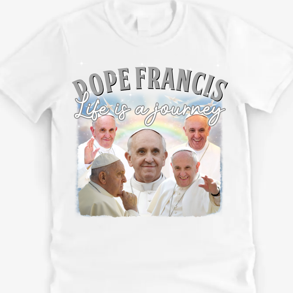 Pope Francis Memorial T-Shirt, Pope Francis Life Is A Journey, Christianity T-Shirt