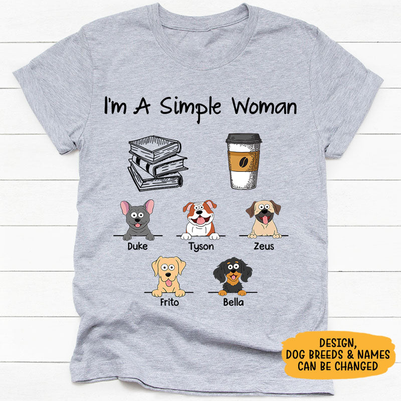 I'm Simple Woman Funny Shirt Dog Pop Eyed, Personalized Shirt, Gifts for Dog Mom