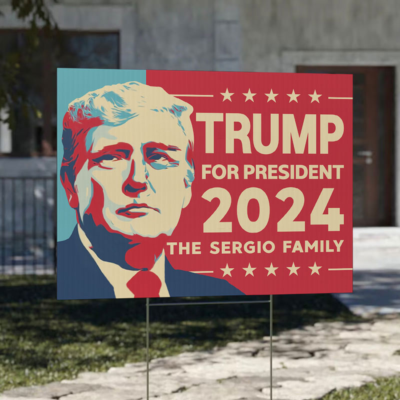 Trump For President 2024, Personalized Yard Sign, Trump Sign, Election 2024