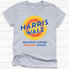 Harris Walz Removes Weird Orange Stains, Kamala Harris Shirt, Gift For Kamala Harris Supporters, Election 2024