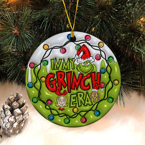 In My Grinch Era Ornament, 3D Inflated Christmas Ornament, Trendy Ornament, Gift For Family