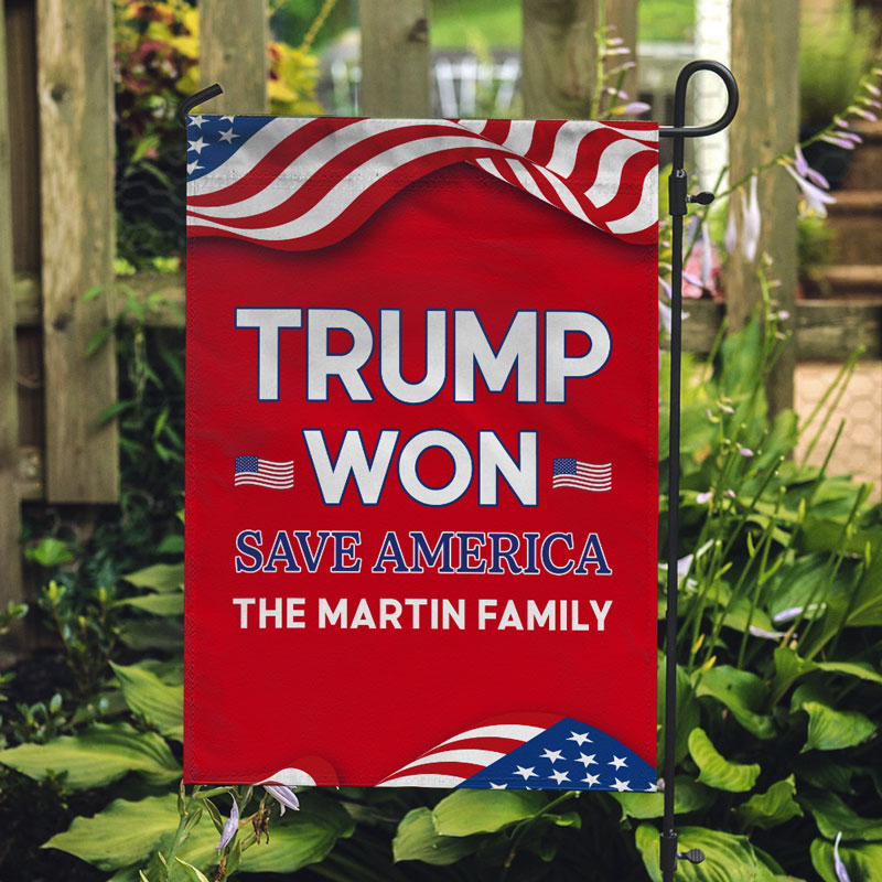 Trump Won Save America, Personalized Garden Flag, Gift For Trump Fans, Election 2024