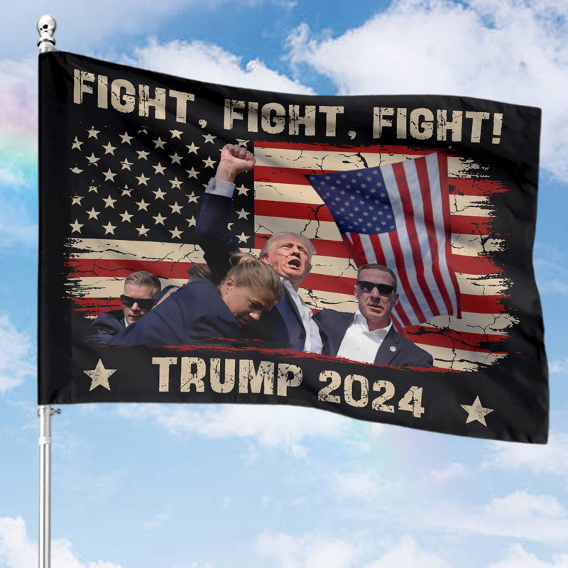 Fight Fight Fight Trump Flag, Trump Assassination, Election 2024