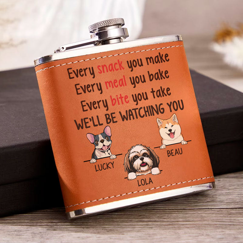 Every Snack You Make, Personalized Leather Flask, Gift For Dog Lovers