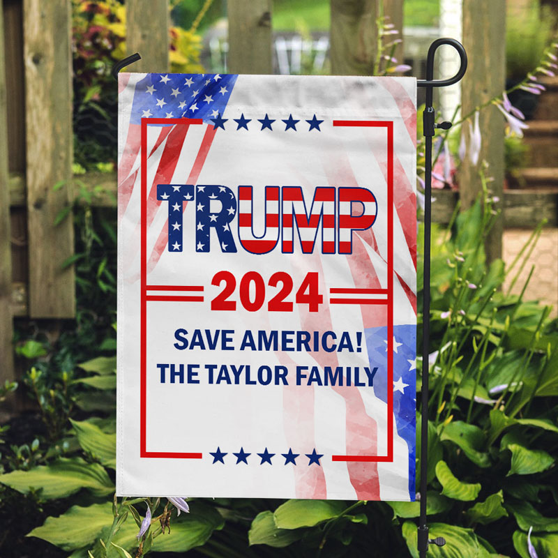 Save America Trump 2024, Personalized Garden Flag, Home Decoration For Trump Fans, Election 2024, Election 2024