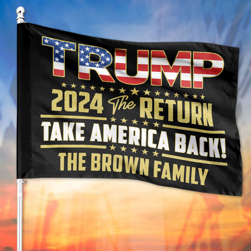 Trump 2024 The Return Flag, Personalized House Flag, Custom Gift For Trump Fans, Election 2024