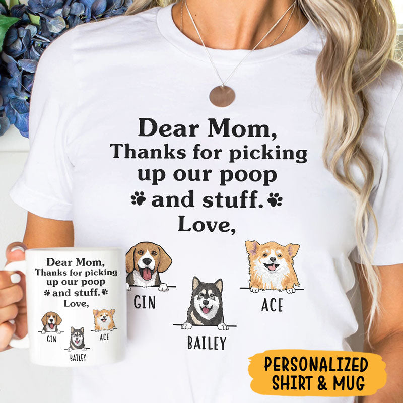 Thanks For Picking Up My Poop And Stuff, Personalized Shirt And Mug, Birthday Gift, Gift Combo For Dog Lovers