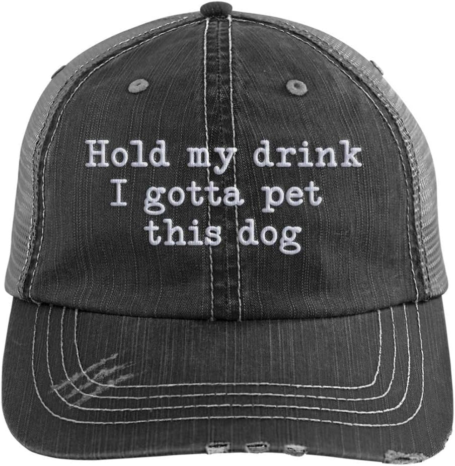 Hold My Drink I Gotta Pet This Dog Embroidered Distressed Trucker Cap Black