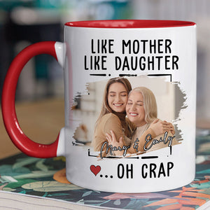 Like Mother Like Daughter, Personalized Coffee Mug, Mother's Day Gifts, Custom Photo