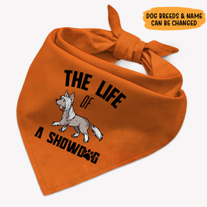 The Life Of A Showdog Bandana, Personalized Bandana, Gift For Pet, Custom Dog Lovers Gifts, Custom Photo