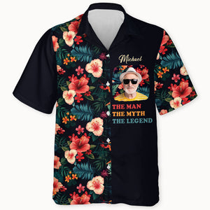The Man The Myth The Legend, Personalized Hawaiian Shirt, Custom Photo