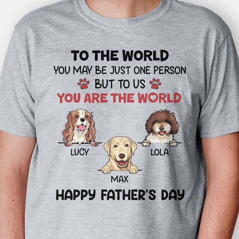 You Are The World, Personalized Shirt, Gifts For Dog Lovers, Custom Photo