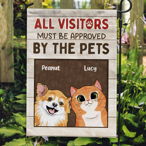 All Visitors Must Be Approved, Personalized Garden Flags, Custom Gift For Pet Lovers