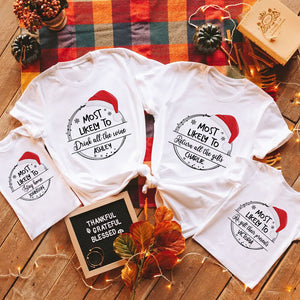 Family Most Likely To Christmas Shirt, Personalized Family Shirt, Matching Family Santa Shirts, Christmas Gift Ideas