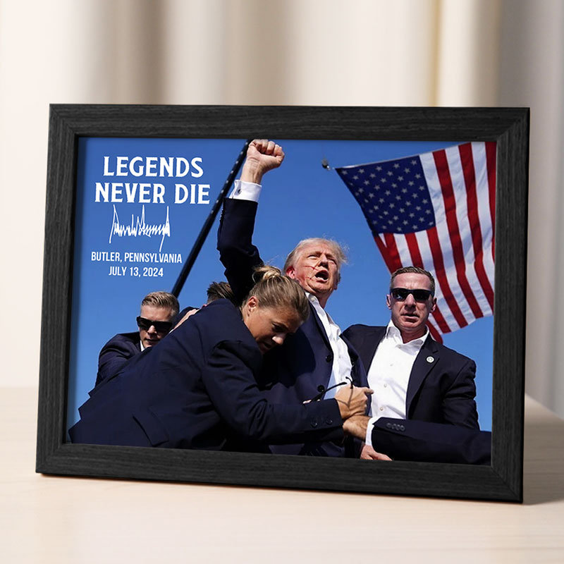 Legend Never Die Trump Assassination, Trump Shot Picture Frame, Election 2024