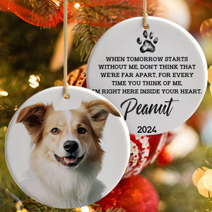 I’m Right Here Inside Your Heart, Personalized Ornaments 2 Sides, Memorial Gift For Loss Of Pets, Custom Photo