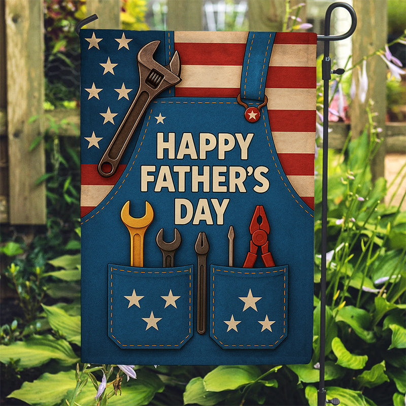 Happy Father's Day, Custom Garden Flag, Gift For Dad Who Can Fix Anything