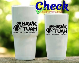 Hawk Tuah - Spit on That Thang Vinyl Decal by  | Multiple Colors and Sizes | Hawk Tush