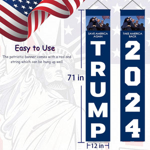 Trump Fight 2024 Take America Back and Save America Again Porch Signs, Banners Outdoor, Gift For Trump Fans