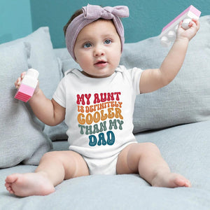 Aunt Cool than Dad Baby Boy Clothes, Onesise Unisex Funny Baby, Girl Baby Bodysuit, Baby Onesie