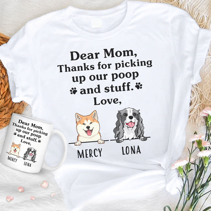 Thanks For Picking Up My Poop And Stuff, Personalized Shirt And Mug, Birthday Gift, Gift Combo For Dog Lovers