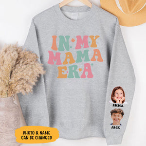 In My Mom Era, Personalized Sweatshirt With Sleeve Imprint, Custom Gifts For Mother's Day