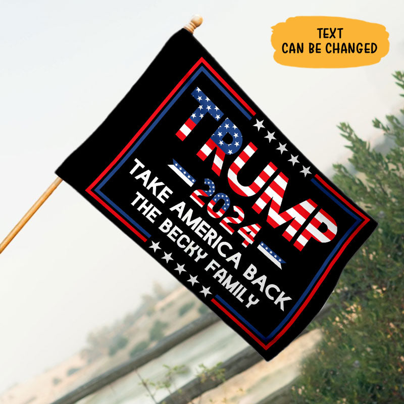 Take America Back Trump, Personalized House Flag, Gift For Trump Fans, Election 2024