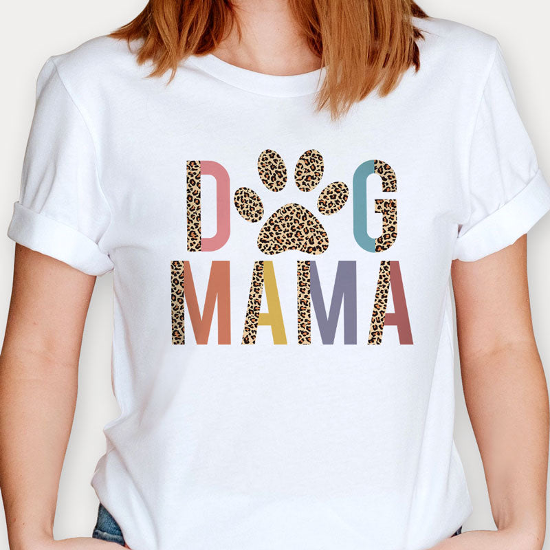 Leopard Dog Mama Shirt, Dog Owner Shirt, Gifts For Dog Lovers