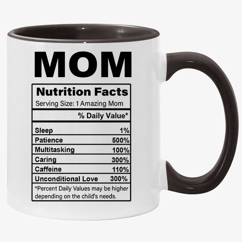 Mom Nutrition Facts, Personalized Funny Mug, Gift For Mom, Custom Photo