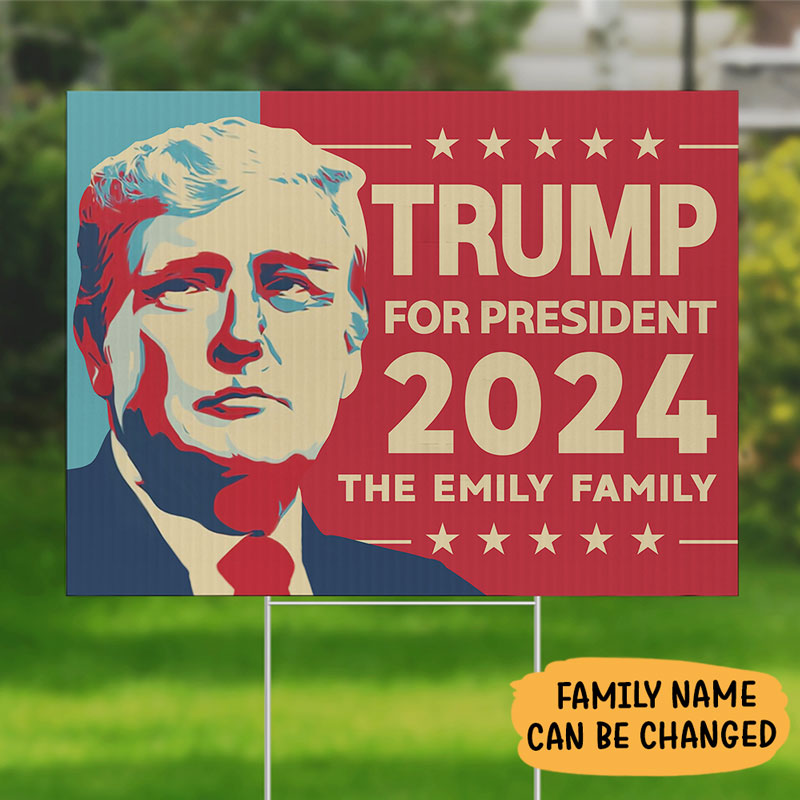 Trump For President 2024, Personalized Yard Sign, Trump Sign, Election 2024