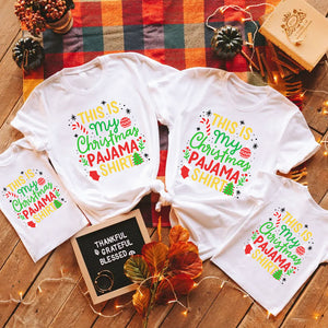 This Is My Christmas Pajama, Family Shirt, Matching Family Santa Shirts, Christmas Gift Ideas