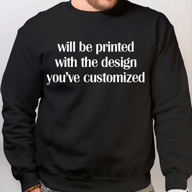 DARK SWEATSHIRT Replicate Your Customized Design Onto A Dark Sweatshirt