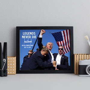 Legend Never Die Trump Assassination, Trump Shot Picture Frame, Election 2024