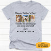 Thanks For Picking Up My Poop Dog Dad, Personalized Shirt, Gift for Dog Dad, Custom Photo