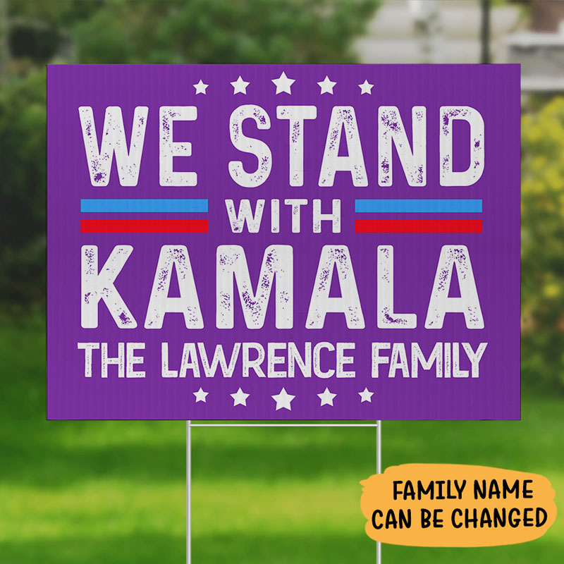 We Stand With Kamala Harris, Personalized Yard Sign, Kamala Harris Sign, Vote Kamala, Election 2024