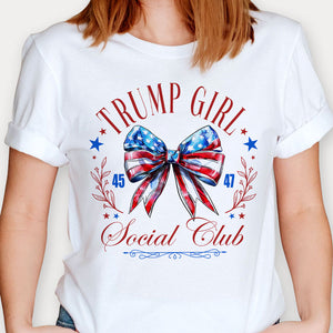 Trump Girl 45 47 Social Club, Trump Shirt, Gift For Trump Supporters, Election 2024