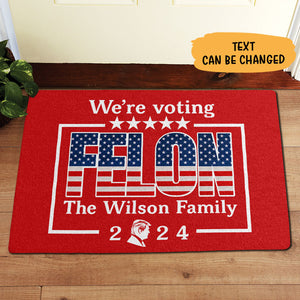 Voting For Felon Trump, Personalized Doormat, Home Decoration For Trump Fans, Election 2024