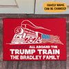 All Aboard The Trump Train, Personalized Doormat, Trump Doormat, Gift For Trump Fans, Home Decoration, Election 2024