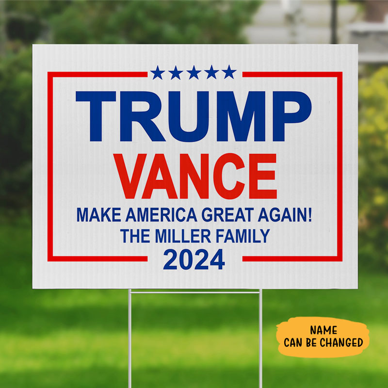 Trump Vance Make America Great Again 2024, Personalized Yard Sign, Trump Sign, Election 2024